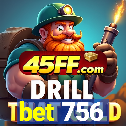 bet 756
